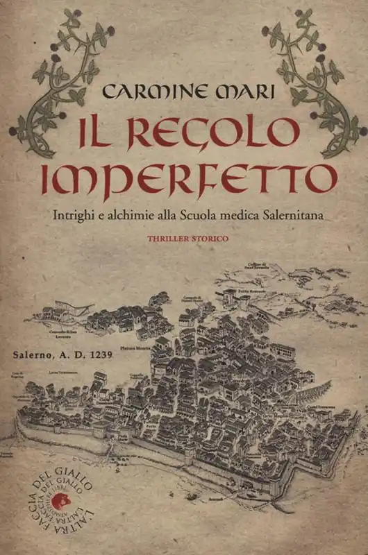 Promozione Esclusiva Il regolo imperfetto. Intrighi e alchimie alla Scuola medica Salernitana