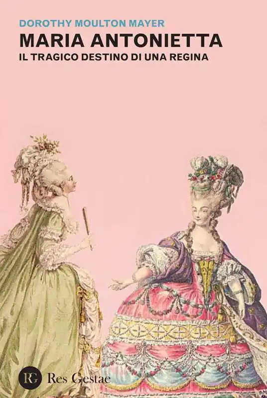 Compra Oggi Stesso Maria Antonietta. Il tragico destino di una regina
