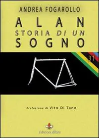 Alan, storia di un sogno Nuovo Arrivo