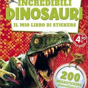 Promozione Incredibili dinosauri. Il mio libro di stickers. Ediz. illustrata