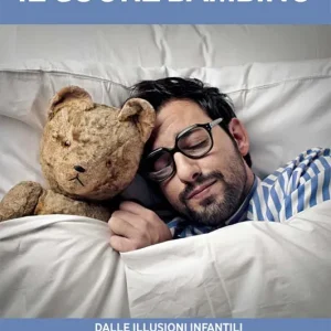 Di Tendenza Il cuore bambino. Dalle illusioni infantili alla forza dell‘essere adulti