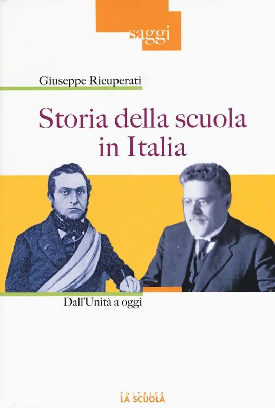 Storia della scuola in Italia. Dall‘Unità a oggi Acquista Ora