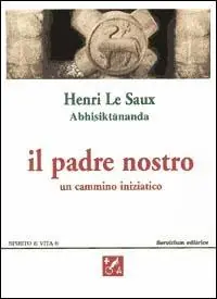 Economico Il padre nostro. Un cammino iniziatico