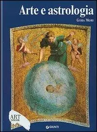 Arte e astrologia. Ediz. illustrata Must-Have