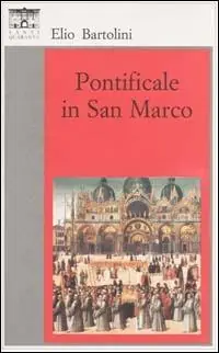 Pontificale in San Marco Promo Stagionale