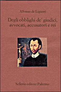 Occasione Degli obblighi de‘ giudici, avvocati, accusatori e rei