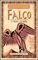 Must-Have I segni di nascita secondo i nativi americani. Falco (dal 21 marzo al 19 aprile)