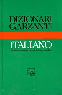 Ultimissimo Modello Dizionario Garzanti di italiano. Con una grammatica essenziale in appendice
