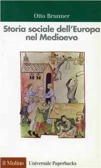 Storia sociale dell‘Europa nel Medioevo Spedito Oggi