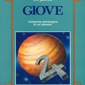 Prezzo Di Fabbrica Giove. Anatomia astrologica di un pianeta