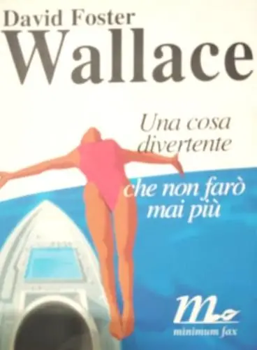 Una cosa divertente che non farò mai più Nuova Collezione