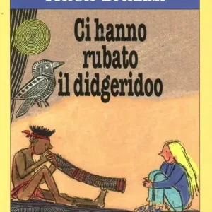 Compra Oggi Stesso Ci hanno rubato il didgeridoo