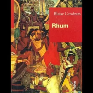 Prezzo Conveniente Rhum. L‘avventura di Jean Galmot