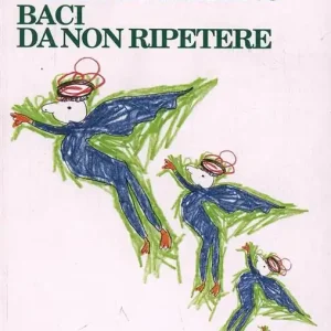 Baci da non ripetere Prezzo Basso