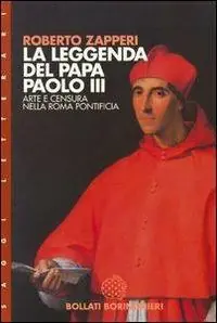 Professionale La leggenda del papa Paolo III. Arte e censura nell‘Europa pontificia