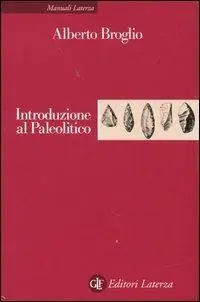 Introduzione al paleolitico Spedizione Espresso