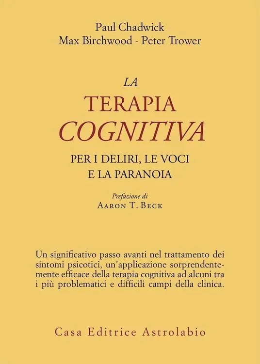 Vendita Finale La terapia cognitiva per i deliri, le voci e la paranoia