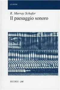 Ultima Occasione Il paesaggio sonoro