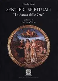 Spedizione Espresso Sentieri spirituali. La danza delle ore