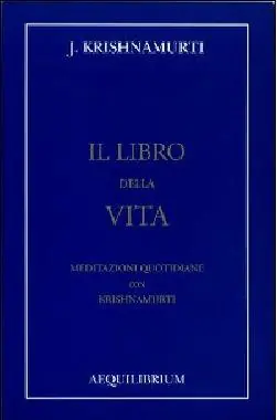 Offerta Speciale Il libro della vita. Meditazioni quotidiane