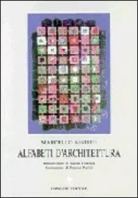Offerta Del Giorno Alfabeti d‘architettura. Ricognizioni e precognizioni dell‘operare nella progettazione