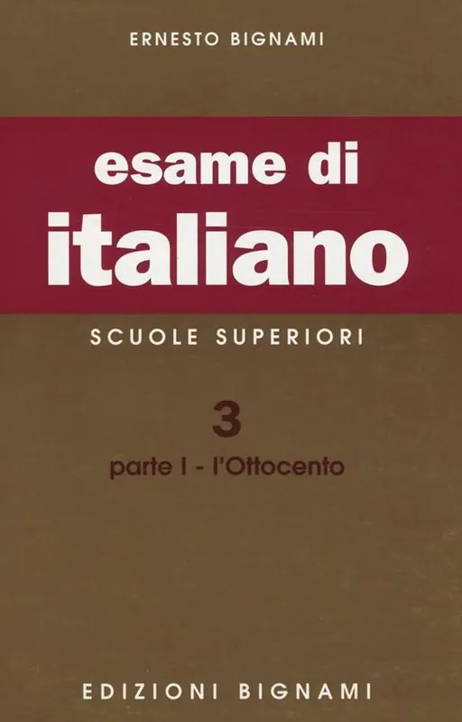 Esame di italiano. Vol. 3/1 L‘ Ottocento Prezzo Ridotto