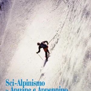 Sci-alpinismo in Apuane e Appennino Promozione Esclusiva