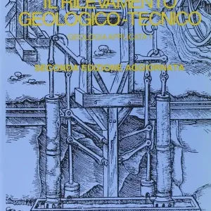 Geologia applicata. Vol. 1 Il rilevamento geologico-tecnico Affare