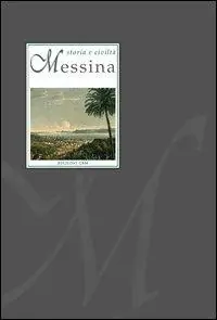 Prezzo Di Fabbrica Messina. Storia e civiltà