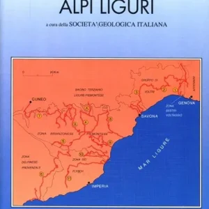 Guida geologica. Vol. 2 11 itinerari. Alpi liguri Prezzo Conveniente