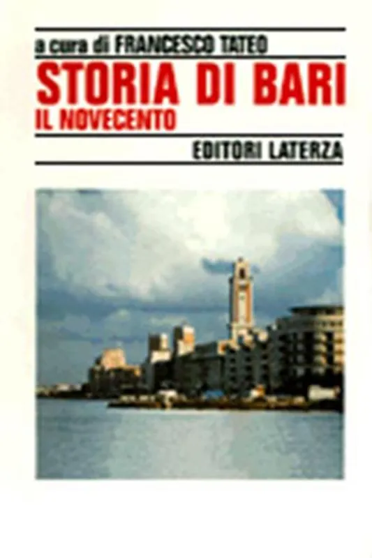 Professionale Storia di Bari. Vol. 5 Il Novecento.