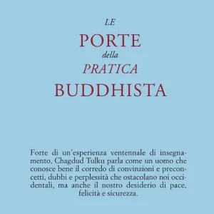 Compra Oggi Stesso Le porte della pratica buddhista