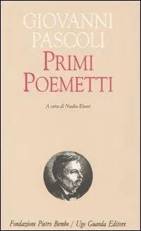 Primi poemetti Novità