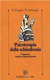 Ultime Pezzi Psicoterapia della schizofrenia. L‘approccio cognitivo-comportamentale