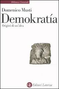 Demokratía. Origini di un‘idea Ordina Subito