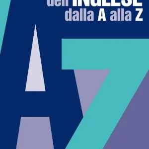 Direttamente Dal Produttore Grammatica pratica dell‘inglese dalla A alla Z