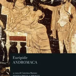 Andromaca. Testo greco a fronte Occasione