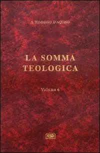 Soddisfatti O Rimborsati La somma teologica. Vol. 6 Supplemento. Questioni 1-99 e indice analitico