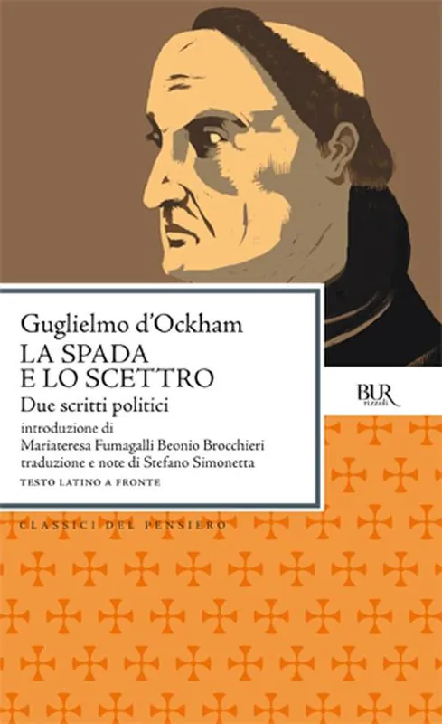 Nuova Collezione La spada e Lo scettro. Due scritti politici. Testo latino a fronte