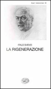 La rigenerazione. Commedia in tre atti Scelto Dai Clienti