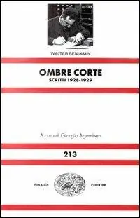 Ombre corte. Scritti (1928-1929) Compra Oggi Stesso