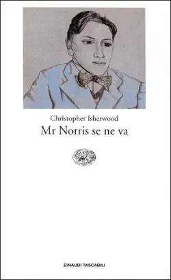 Mr. Norris se ne va Must-Have