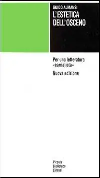 L‘ estetica dell‘osceno. Per una letteratura «Carnalista» Vendita Finale
