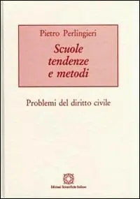 Spedizione Espresso Scuole tendenze e metodi. Problemi del diritto civile