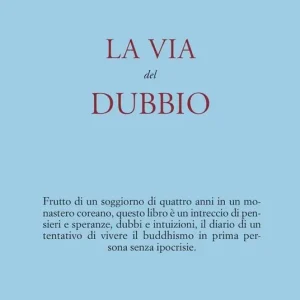 La via del dubbio Prezzo Basso