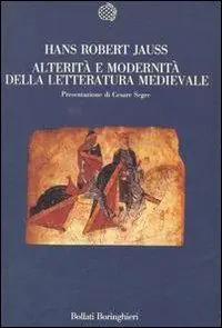Alterità e modernità della letteratura medievale Pagamento Sicuro
