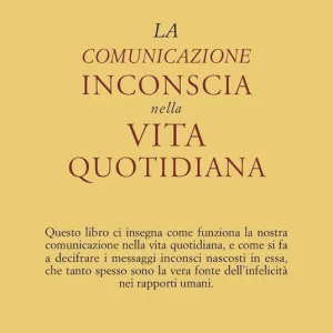 La comunicazione inconscia nella vita quotidiana Promo Stagionale