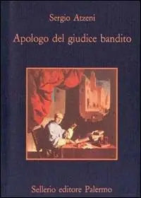 Apologo del giudice bandito Occasione