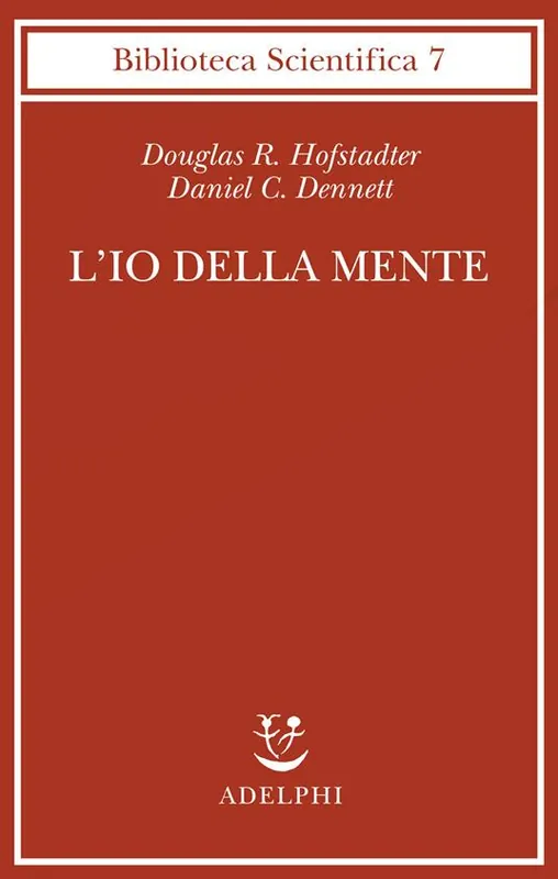 L‘io della mente. Fantasie e riflessioni sul sé e sull‘anima Occasione Imperdibile