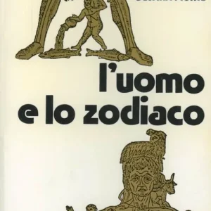 L‘ uomo e lo zodiaco Offerta